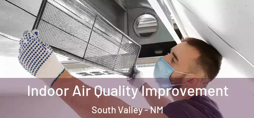  Indoor Air Quality Improvement South Valley - NM